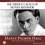 The hidden causes of human behavior cover image