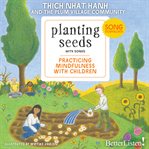 Planting seeds: practicing mindfulness with children cover image