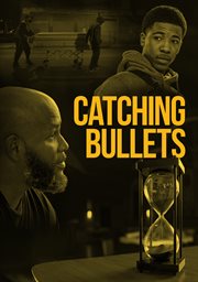 Catching Bullets cover image