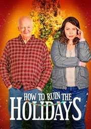 How to ruin the holidays cover image