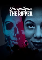 Jacquilynn the Ripper cover image