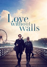 Love without walls cover image