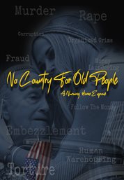 No Country for Old People – A Nursing Home Exposé – Season 1
