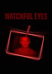 Watchful Eyes