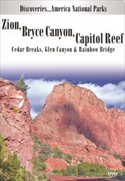 Zion, Bryce Canyon, Capitol Reef, Cedar Breaks, Glen Canyon & Rainbow Bridger cover image