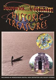 Discoveries-- Vietnam. Historic treasures cover image