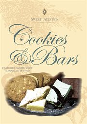 Sweet addition. Cookies & bars cover image