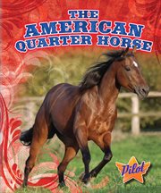 The American quarter horse cover image
