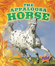 The Appaloosa horse cover image