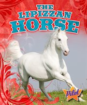 The Lipizzan horse cover image