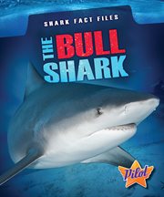 The bull shark cover image