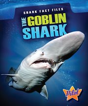 The goblin shark cover image