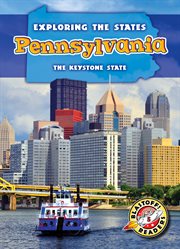 Pennsylvania : the keystone state cover image
