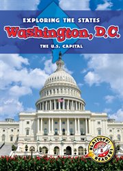 Washington, D.C. : the U.S. capital cover image