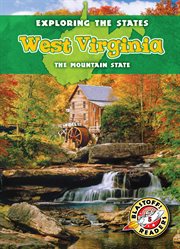 West Virginia : the mountain state cover image