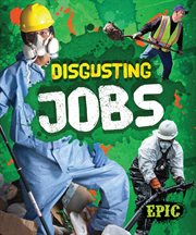 Disgusting jobs cover image