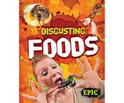 Disgusting foods cover image