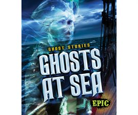 Cover image for Ghosts at Sea