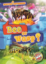 Bee or wasp? cover image