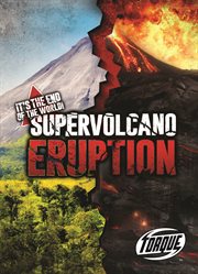 Supervolcano eruption cover image