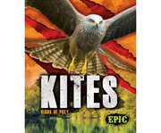 Kites : birds of prey cover image