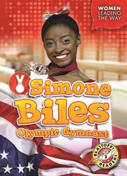 Simone Biles : Olympic gymnast cover image