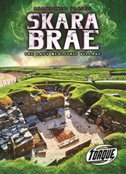 Skara Brae : the lost Neolithic village cover image