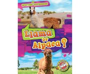 Llama or alpaca? cover image