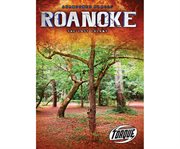 Roanoke : the Lost Colony cover image