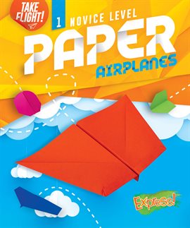 Cover image for Novice Level Paper Airplanes