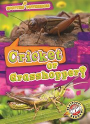 Cricket or grasshopper? cover image