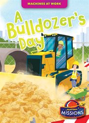 A bulldozer's day cover image