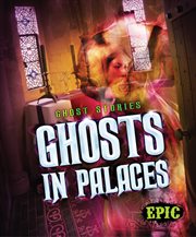 Ghosts in palaces cover image