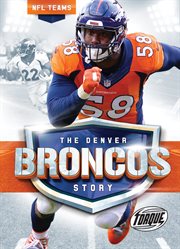 The Denver Broncos story cover image