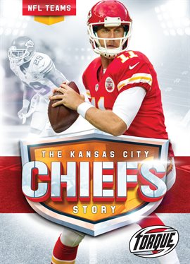 Cover image for The Kansas City Chiefs Story