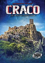 Craco : the medieval ghost town cover image