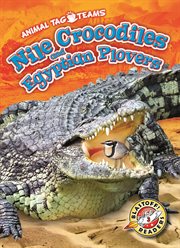 Nile crocodiles and Egyptian plovers cover image
