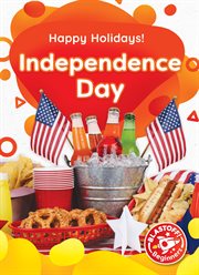 Independence Day : Happy Holidays! cover image