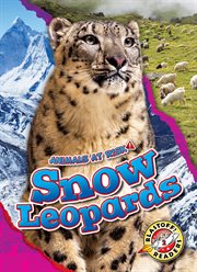 Snow Leopards : Animals at Risk cover image