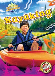 Kayaking : Let's Get Outdoors! cover image
