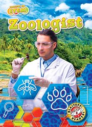 Zoologist : Careers in STEM cover image