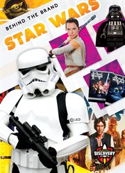 Star Wars : Behind the Brand cover image