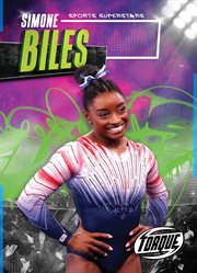 Simone Biles : Sports Superstars cover image