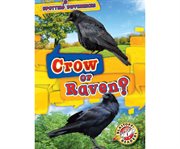 Crow or raven? cover image