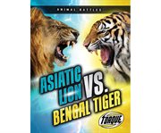 Asiatic lion vs. Bengal tiger cover image