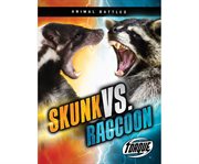 Skunk vs. raccoon cover image