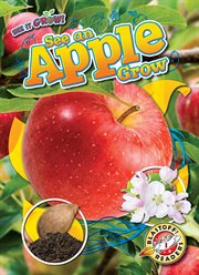See an Apple Grow : See It Grow! cover image