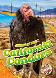 California Condors : Animals at Risk cover image