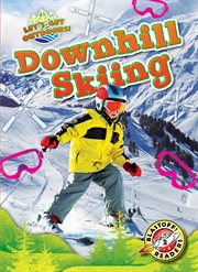 Downhill Skiing : Let's Get Outdoors! cover image