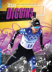 Jessie Diggins : Sports Superstars cover image